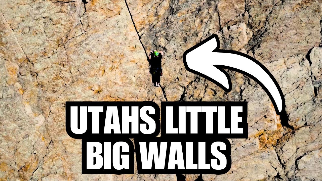 Climbing Utah's Little Big Walls - Rock Canyon