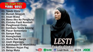 Lesti Kejora  - Takdir Cinta  - Full Album Terbaru 2023