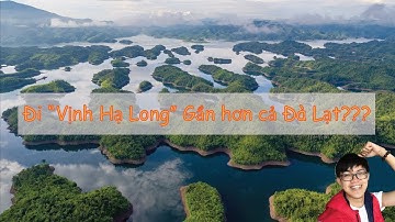 #0001 - Khám phá "Vịnh Hạ Long mắc cạn" - Hồ Tà Đùng tại Daknong. Rất gần Saigon city.