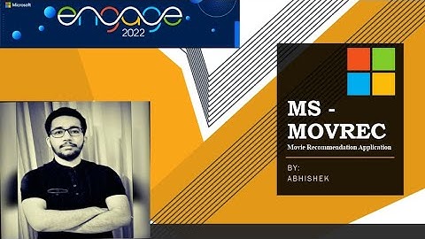 MOVIE RECOMMENDATION SYSTEM FOR MICROSOFT ENGAGE 2022