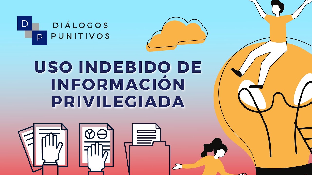 Uso indebido de información privilegiada YouTube