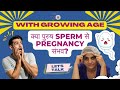 Male Fertility Myth: उम्र बढ़ने से Sperm Quality पर क्या असर? | Men's Reproductive Health Hindi