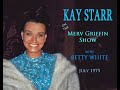 Capture de la vidéo Kay Starr On The Merv Griffin Show, With Betty White    July 1975
