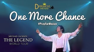 Michael Jackson - One More Chance - The Legend World Tour [FANMADE]