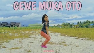 DJ CEWE MUKA OTO VIRAL TIKTOK !! DJ GORONTALO ( YAN Project )