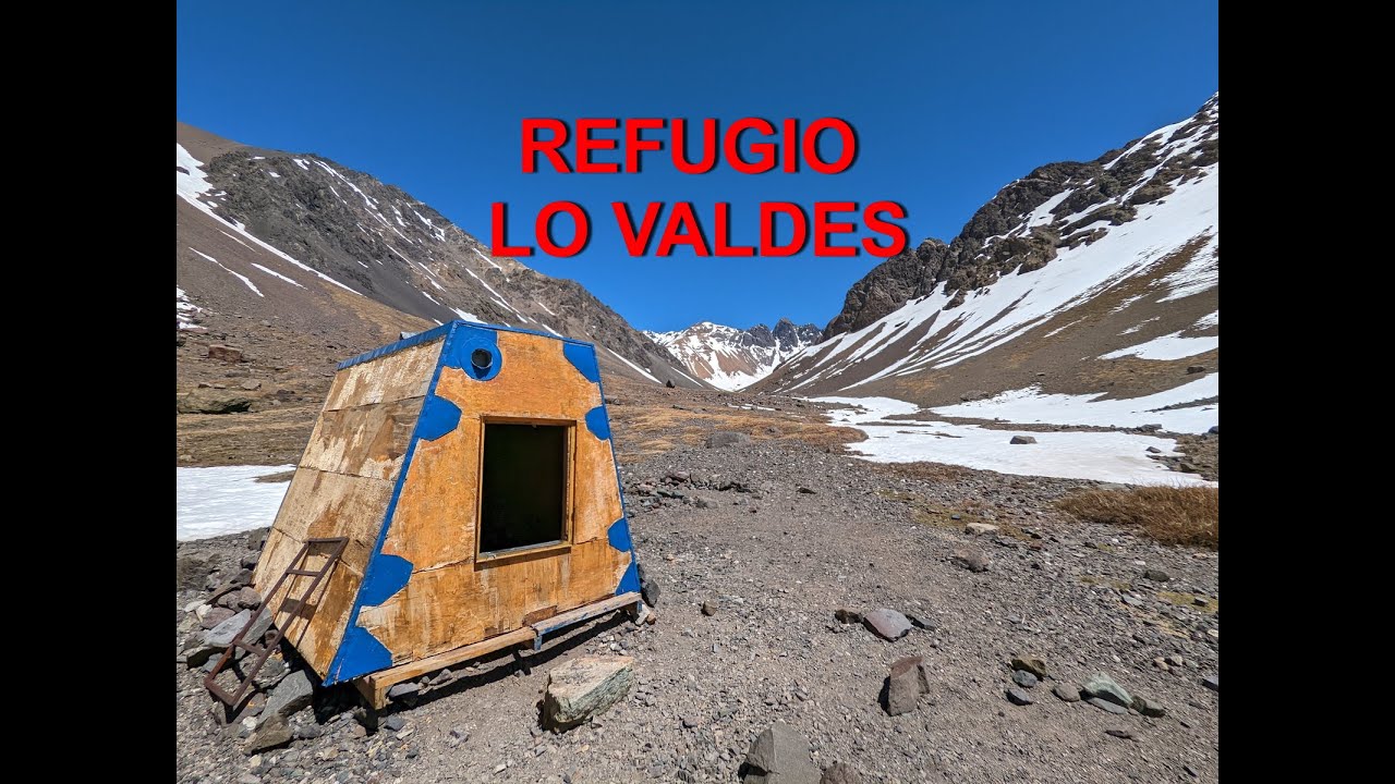 REFUGIO LO VALDEZ (OCT 2022) CAJON DEL MAIPO CHILE 4K60 YouTube