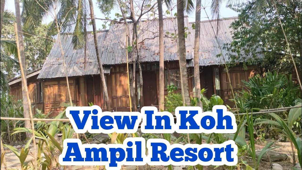 Travel: View Around In Koh Ampil Resort In Koh Kong Province, Cambodia