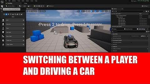 Switching From First-Person Player to Vehicle Experience in Unreal Engine: Easy Alternate Method