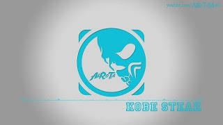 Kobe Steak by Martin Landh - [2010s Pop, Swing Music] chords