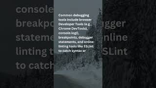 92. What are the tools or techniques used for debugging JavaScript code?