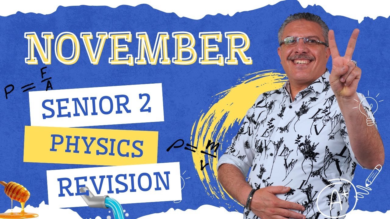 Physics Senior 2 November Revision ( Part One ) | Mr Mohamed Ezzat