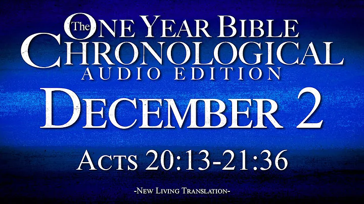December 2 | Chronological Bible Audio Edition