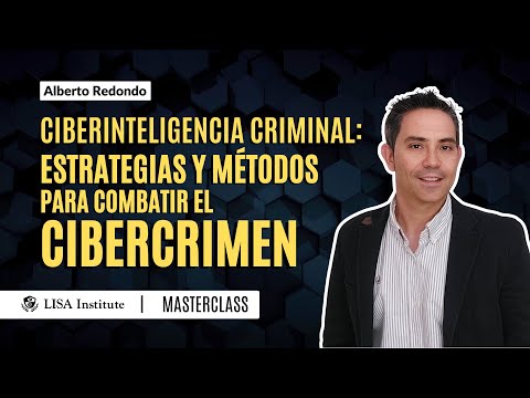 Ciberinteligencia Criminal: estrategias y métodos para combatir el cibercrimen