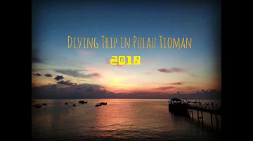 2D1N Diving Trip in Pulau Tioman | Gopro Hero 5