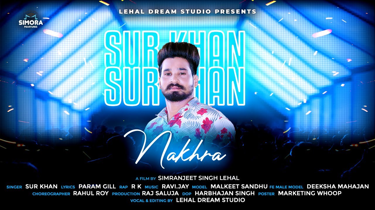 NAKHRA: SURKHAN (OFFICIAL VIDEO) | RAVI.JAY | NEW PUNJABI SONG LATEST PUNJABI SONG 2022 | SONG 2022