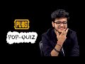 Viper takes the PUBG Mobile Pop Quiz