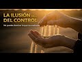 La verdad sobre el control que nadie te dice