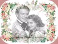 Only A Rose: Jeanette MacDonald & Nelson Eddy