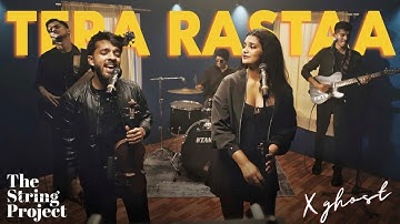 Tera Rastaa Chhodoon Na x Ghost | Mashup | THE STRING PROJECT I Official Music Video