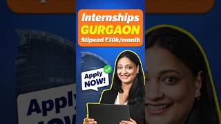 Paid & WFH Internship in Gurgaon | Stipend up to ₹30,000/month