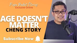 CHENG | PAPA DUDUT STORIES