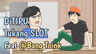 DITIPU TUKANG SLOT feat @BangToink  Animasi Sekolah screenshot 5