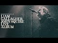 Liam gallagher  john squire  live album 2024