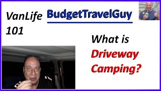 Vanlife/RV Life: What is Driveway Camping (Driveway Surfing)