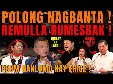 CONG POLONG NAGBANTA! REMULLA RUMESBAK AGAD! ERICE ON BBM MGA PALPAK MO!