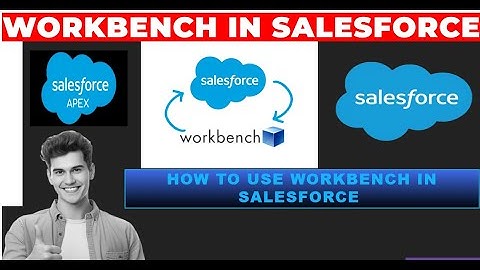 Workbench in Salesforce | Master Workbench in Salesforce #workbench #salesforce #part2