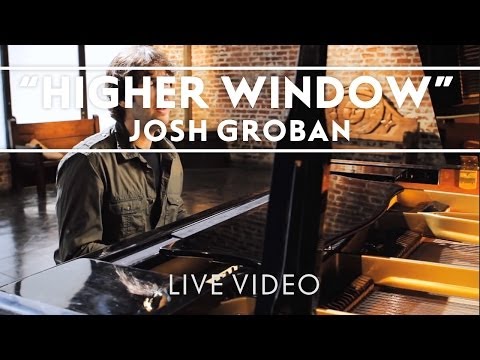 Josh Groban - Higher Window Performance Clip [Live]