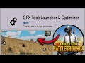How to Use GFX Tool Launcher and Optimizer for PUBG