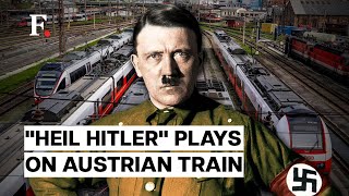 Hitler Speech & Nazi slogans on Austrian Train Shocks Passengers Resimi