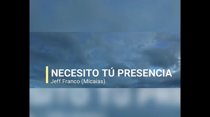 Jeff Franco - NECESITO T PRESENCIA (Video de letras)