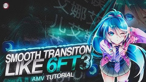 Smooth Transition Like 6 ft 3 [Alight motion] Turbulent displace [Xml Free] Make EDIT 10x BETTER 😏