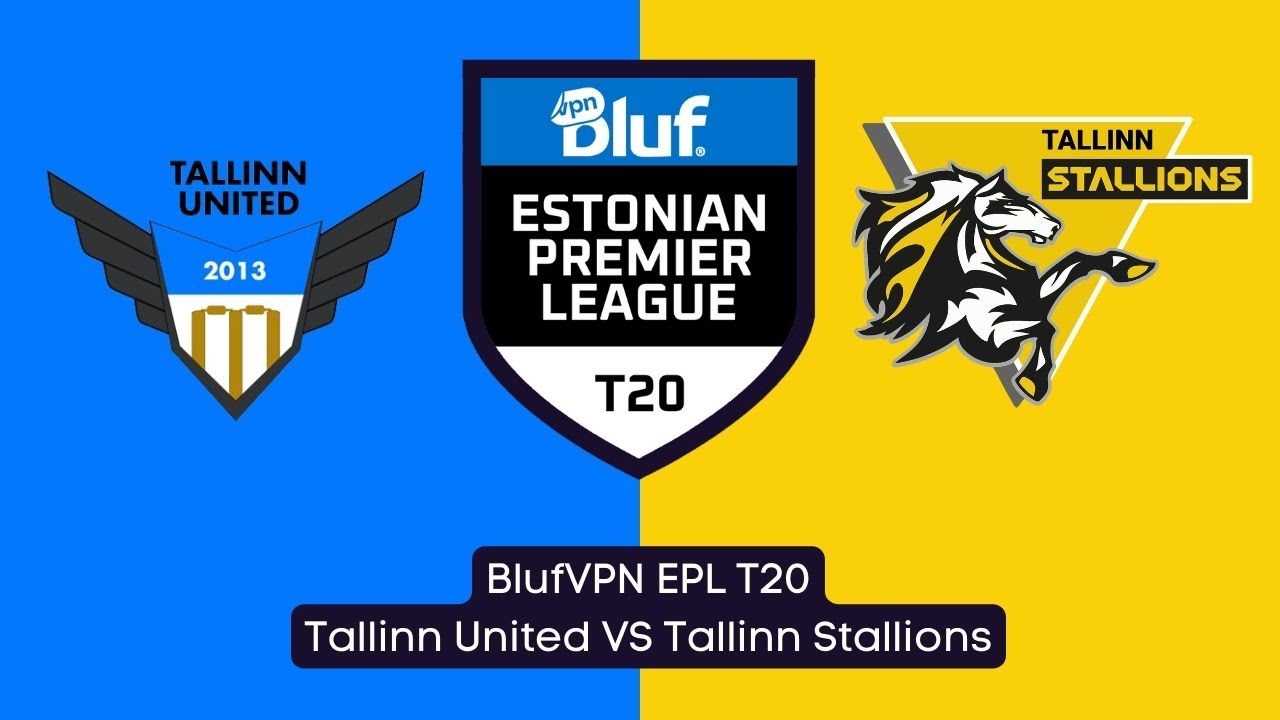 BlufVPN EPL T20 August 20th - Tallinn United vs Tallinn Stallions