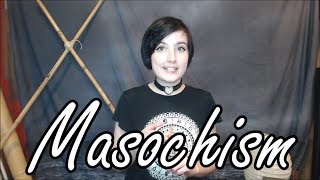 BDSM 101: Masochism