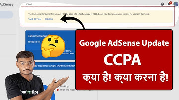 Google AdSense CCPA(California Consumer Privacy Act) Update in Hindi 2019