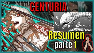 Centuria manga resumen pt 1