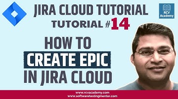 JIRA Cloud Tutorial #14 - How to Create Epic in Jira