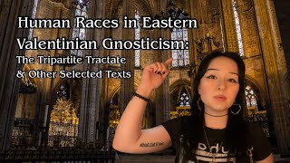 Human Races in Eastern Valentinian Gnosticism