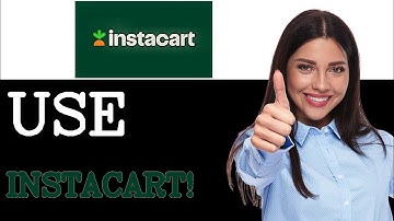 How To Use Instacart Shopper App In Canada (2025)