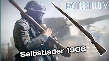 Selbstlader 1906 - Battlefield V