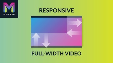 Responsive Full-Width Video Widget | Adobe Muse CC | Muse For You