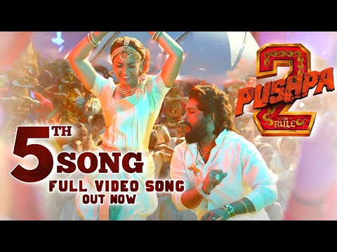 Pushpa 2 The Rule 5th Song|Pushpa 2 The Rule 5th Lyrical Video|Pushpa 2 Songs|Pushpa 2 Trailer|DSP