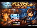 Night Crows: Day 47 (Wednesday, Dominion mamaya??)