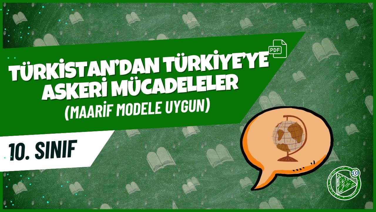 Türkistan'dan Türkiye'ye Askeri Mücadeleler - 2 | 10. Sınıf Tarih Konu Anlatımı | 2025- 2026