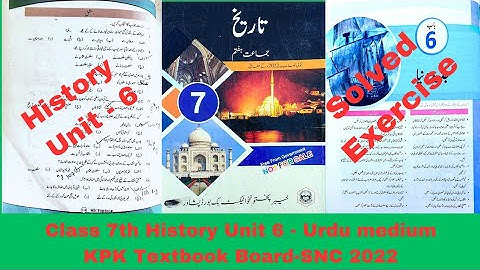 Class 7 History Unit 6 | Jadeed Dunya | Modern World | New Syllabus 2022 SNC | Urdu Medium