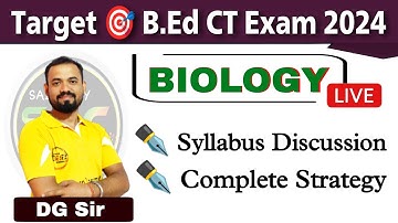 Introduction | BIOLOGY | For Utkal/IGNOU & Govt B.Ed CT Exam 2024 | DG Sir