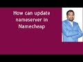 How can update nameserver in Namecheap